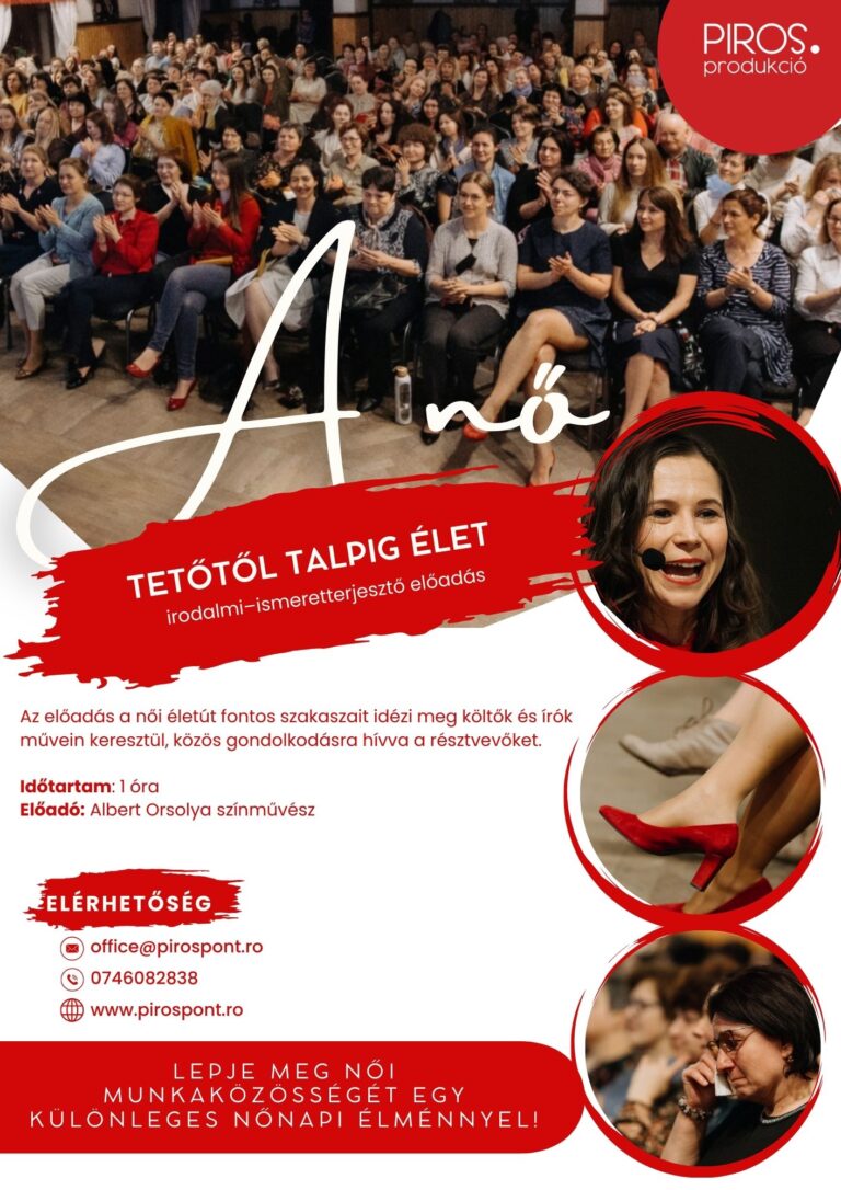 A Nő: tetőtől talpig élet